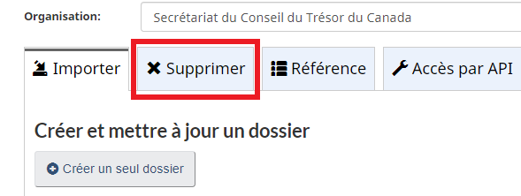 Capture d’écran de l’onglet Importer. Les onglets Importer, Supprimer, Référence et Accès à l’API s’affichent et l’onglet Supprimer est encadré.